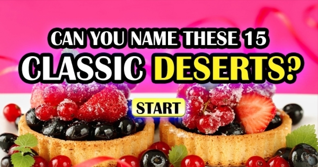 Can You Name These 15 Classic Desserts? 