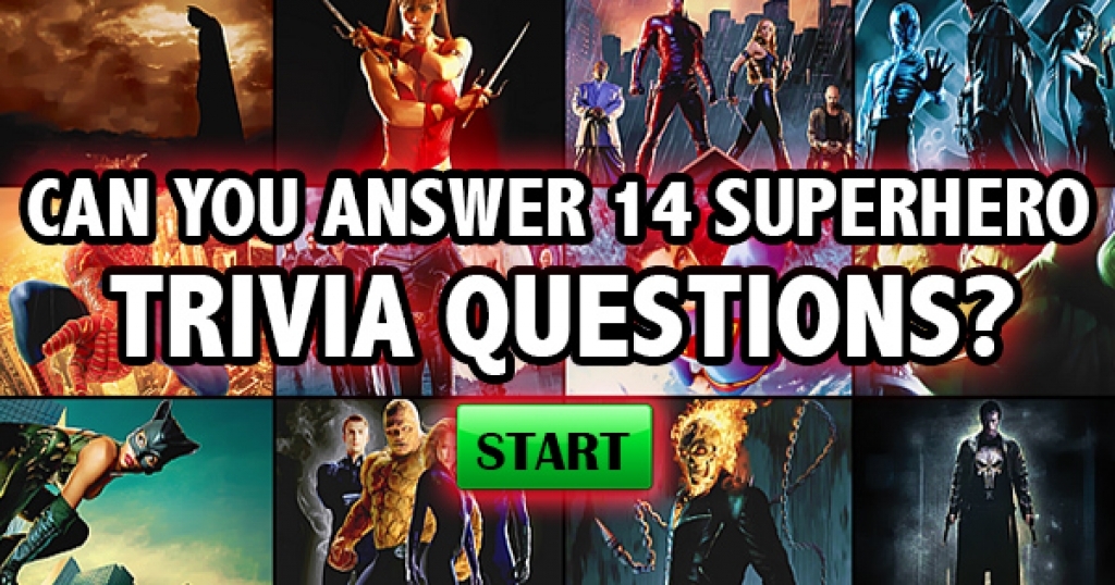 Can You Answer These 14 Superhero Trivia Questions?