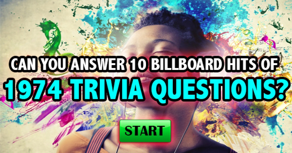 Can You Answer These 10 Billboard Hits of 1974 Trivia Questions?