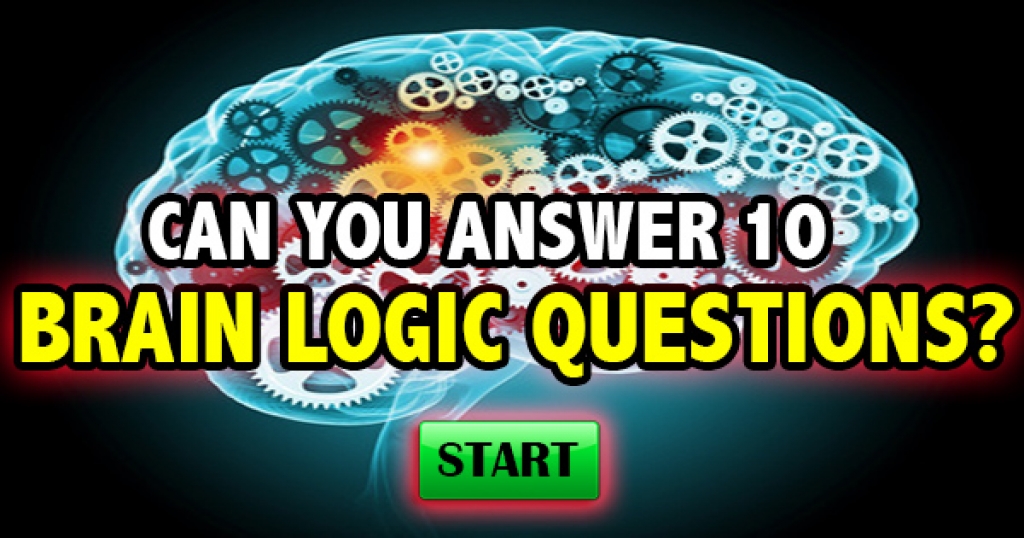 Can You Answer 10 Brain Logic Questions?