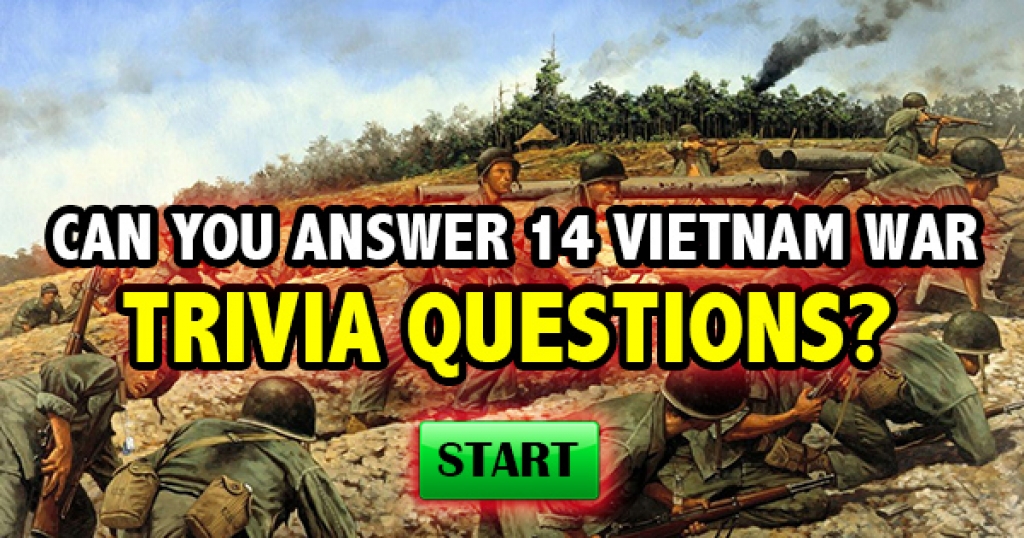 Can You Answer These 14 Vietnam War Trivia Questions?