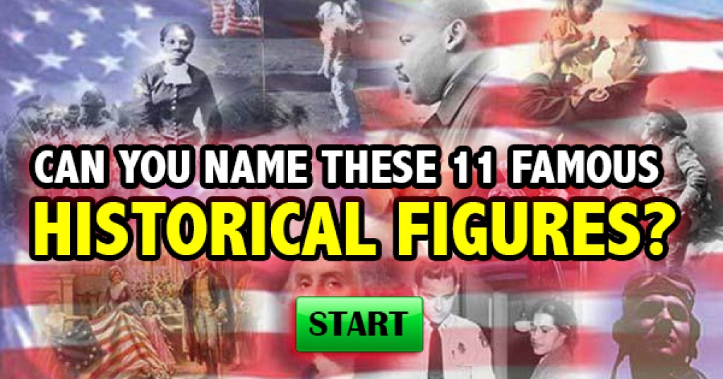 Can You Name These 11 Famous Historical Figures?