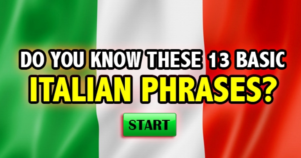 Do You Know These 13 Basic Italian Phrases?