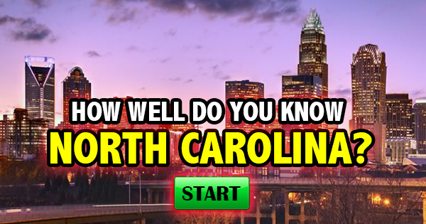 How Well Do You Know North Carolina?