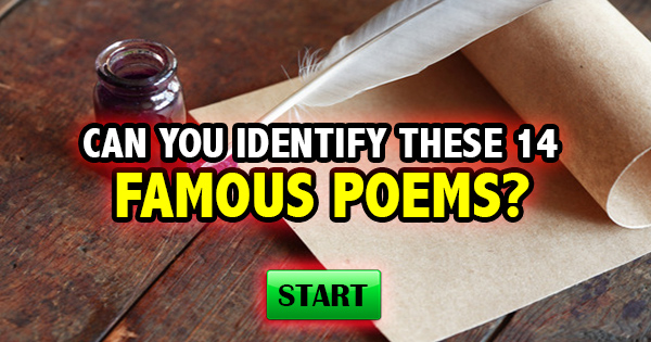 Can You Identify These 14 Famous Poems?