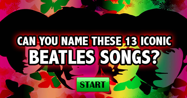 Can You Name These 12 Iconic Beatles Songs?