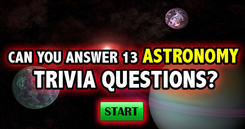Can You Answer 13 Basic Astronomy Trivia Questions?