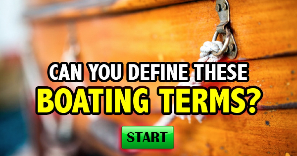 Can You Define These Boating Terms?