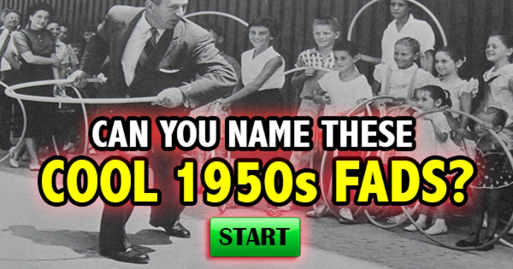 Can You Name These Cool 1950s Fads?