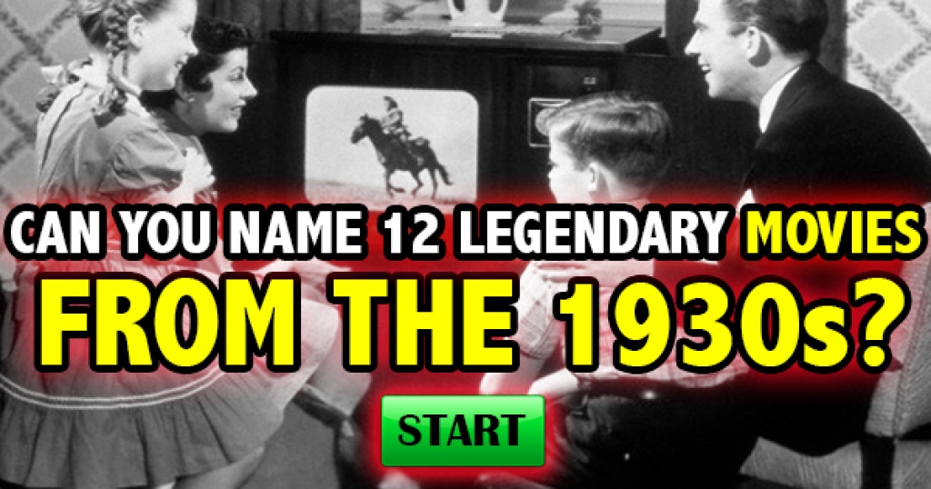 Can You Name 12 Legendary Movies From The 1930s?