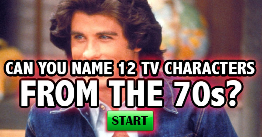Can You Name 12 TV Characters From The 70s?