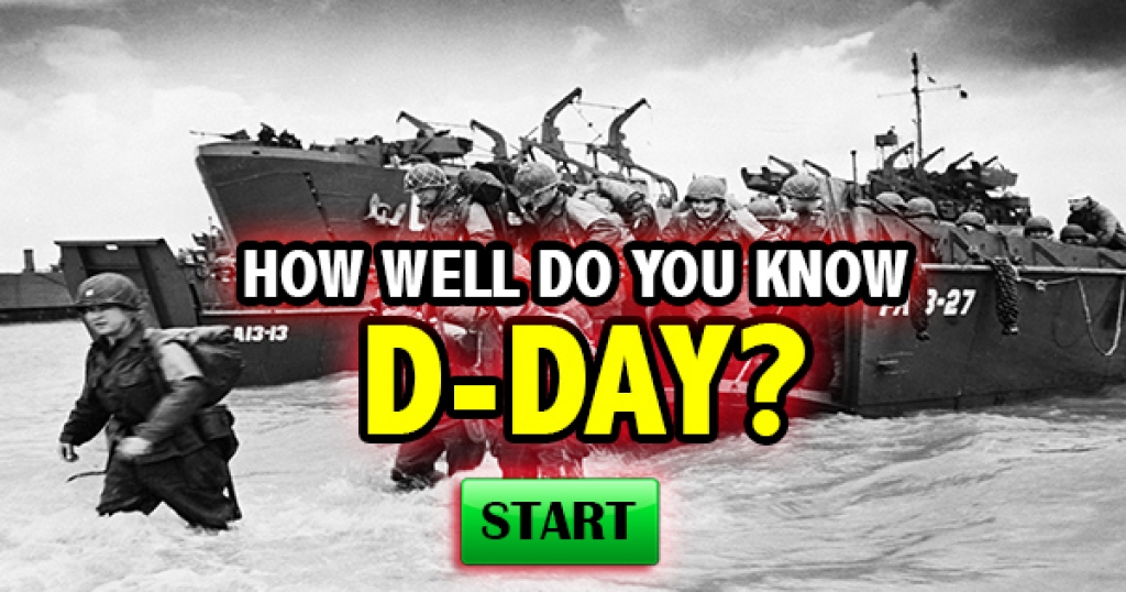 How Well Do You Know D-Day?
