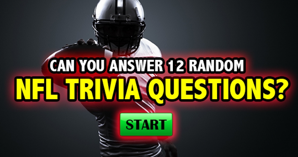 Can You Answer 12 Random NFL Trivia Questions?