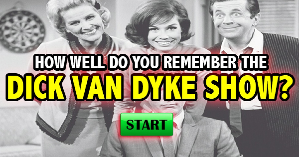 How Well Do You Remember The Dick Van Dyke Show?