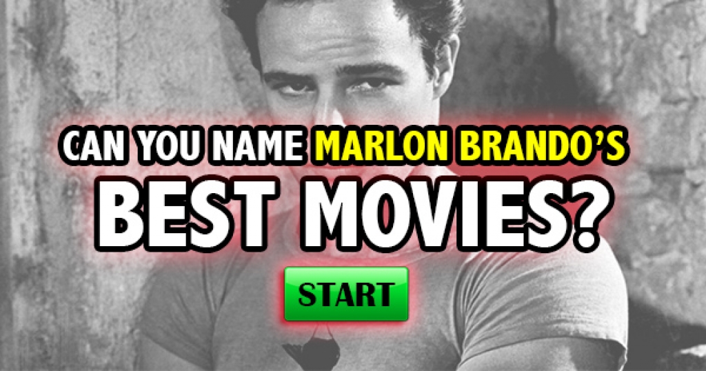 Can You Name Marlon Brando’s Best Movies?