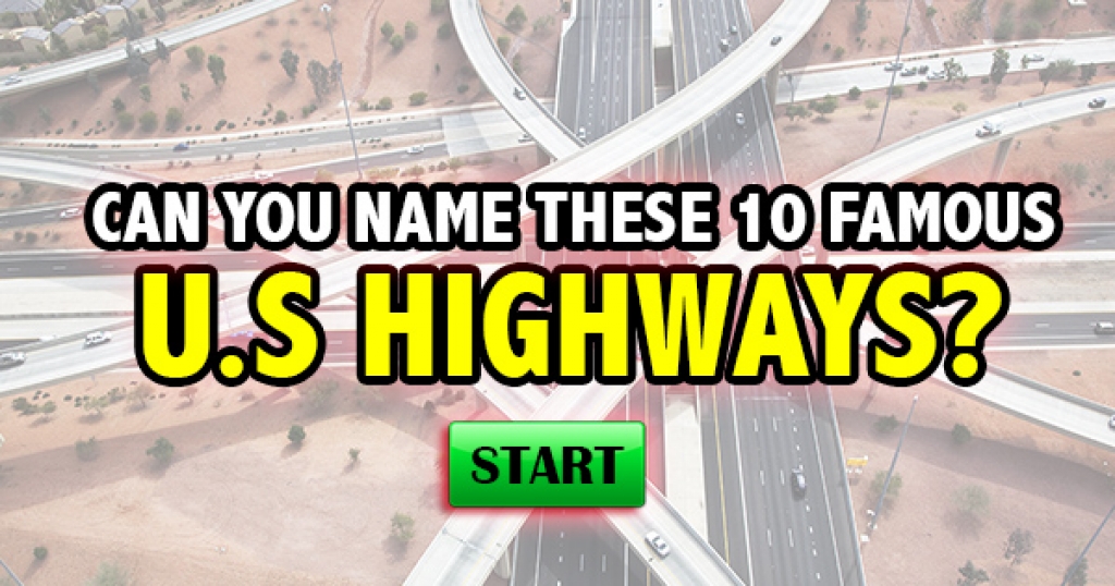 Can You Name These 10 Famous U.S. Highways?