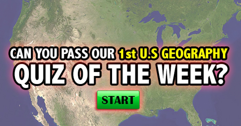 Can You Pass Our 1st U.S. Geography Quiz of the Week?