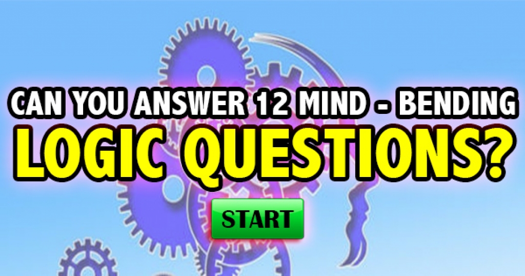 Can You Answer 12 Mind-Bending Logic Questions?