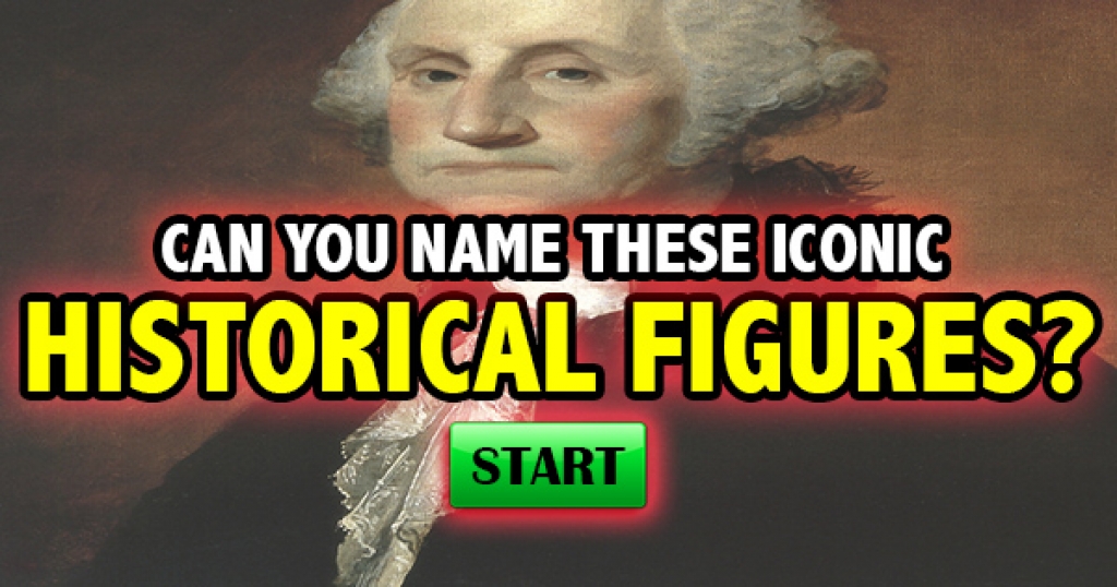 Can You Name These Iconic Historical Figures?