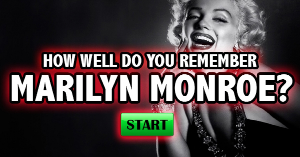 How Well Do You Remember Marilyn Monroe?