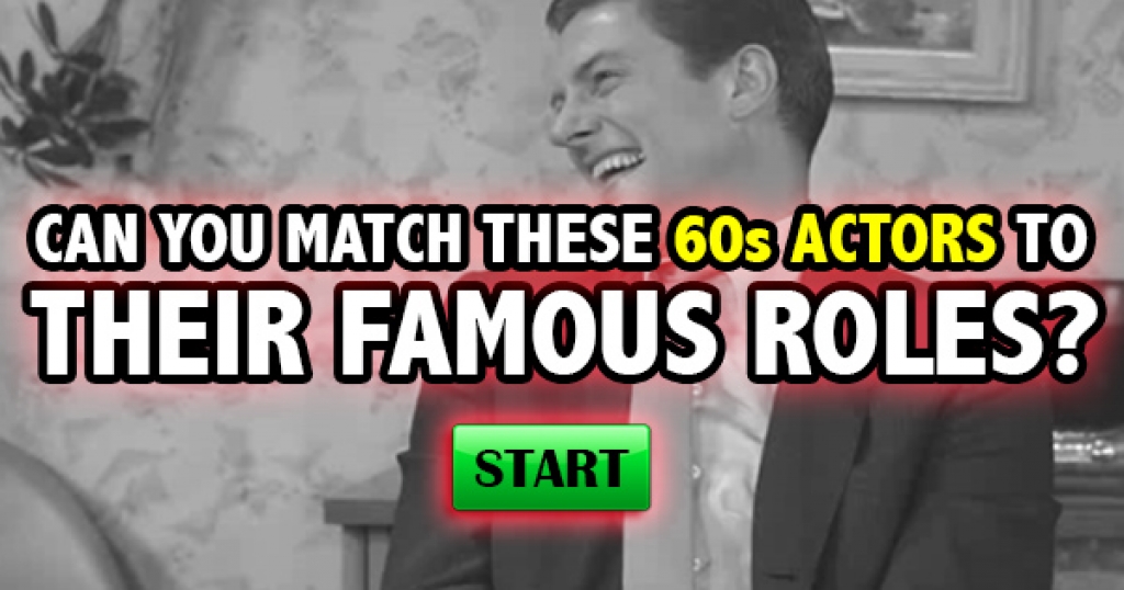 Can You Match These 60s Movie Actors to Their Famous Roles?