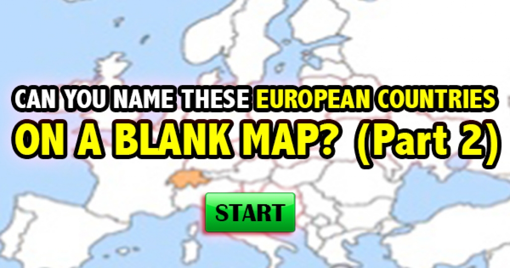 Can You Name These European Countries On A Blank Map (Part 2)?