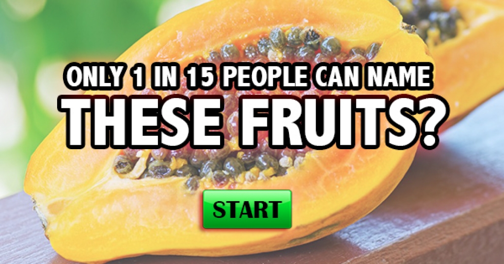 Only 1 in 15 Adults Can Name These Fruits
