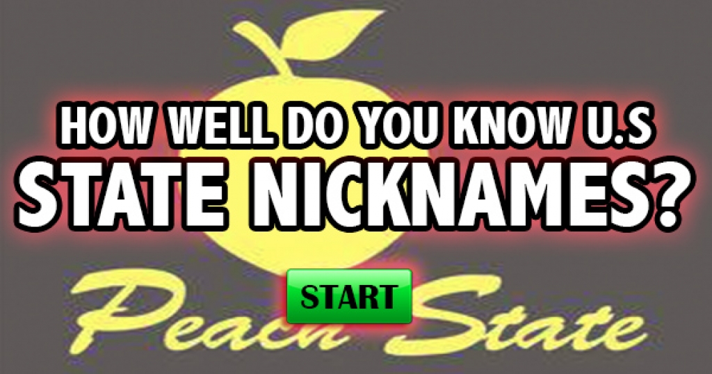How Well Do You Know U.S. State Nicknames (#1)