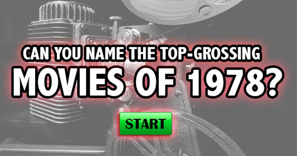 Can You Name The Top-Grossing Movies of 1978?