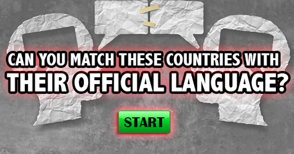 Can You Match These Countries With Their Official Language?