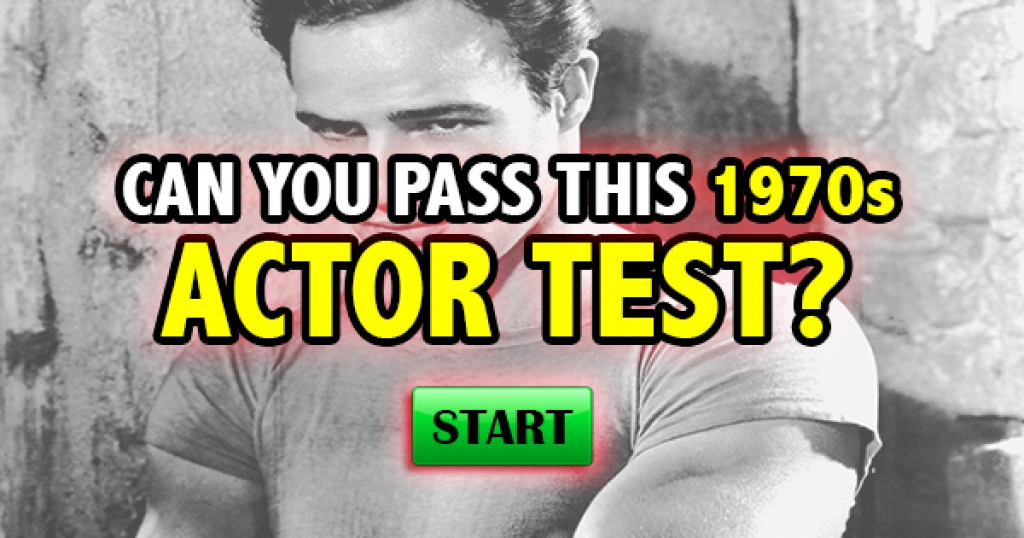 Can You Pass This 1970s Actor Test?