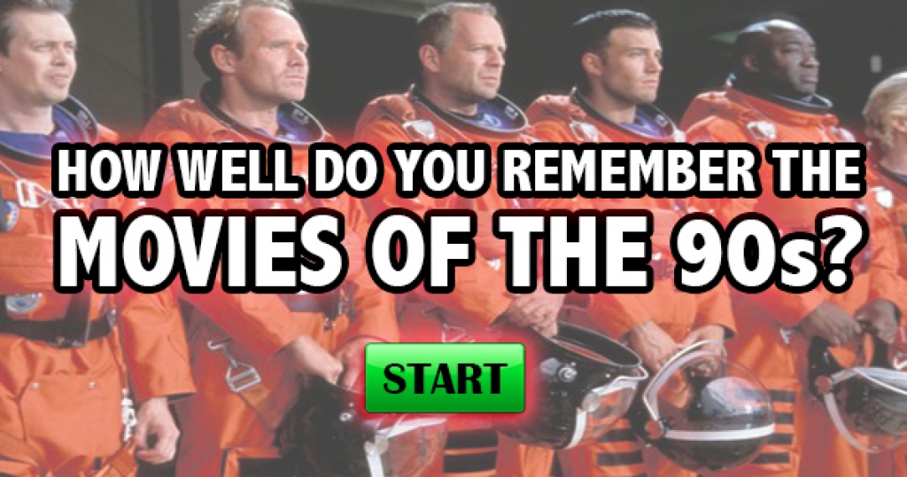 How Well Do You Remember The Movies of the 90s?