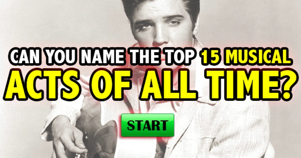 Can You Name the Top 15 Musical Acts of All Time?