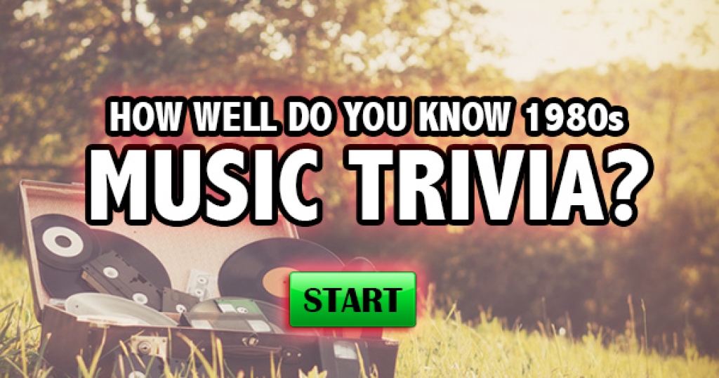 How Well Do You Know 1980s Music Trivia?