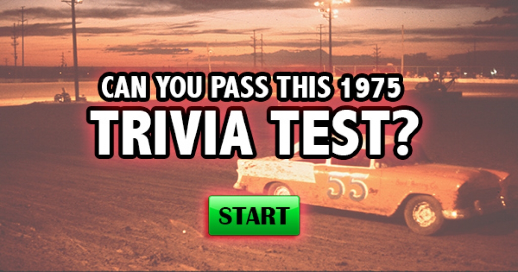 Can You Pass This 1975 Trivia Test?