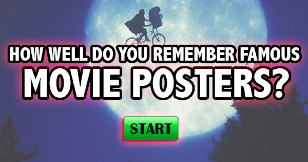 How Well Do You Remember Famous Movie Posters?
