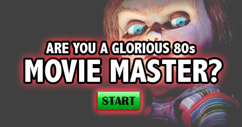 Are You A Glorious 80s Movie Master?