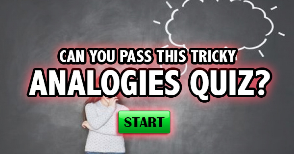 Can You Pass This Tricky Analogies Quiz?