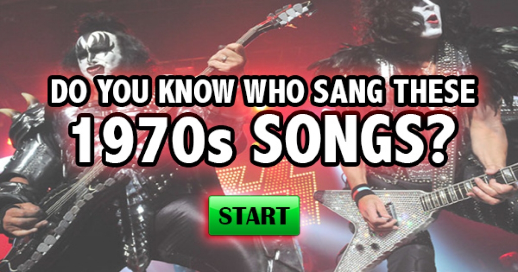 Do You Know Who Sang These 1970s Songs?