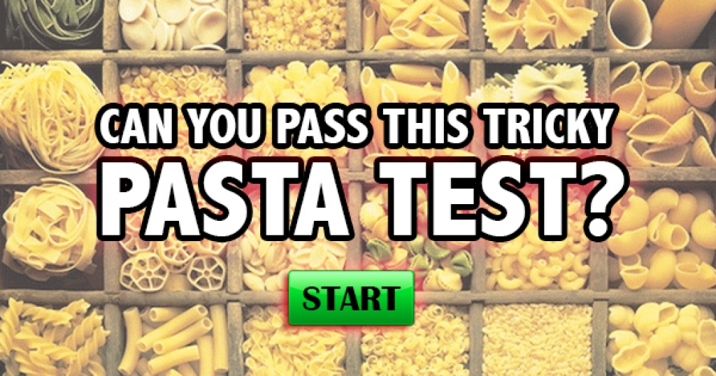 Can You Pass This Tricky Pasta Test?