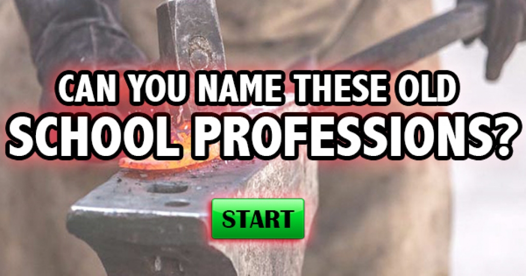 Can You Name These Old School Professions?