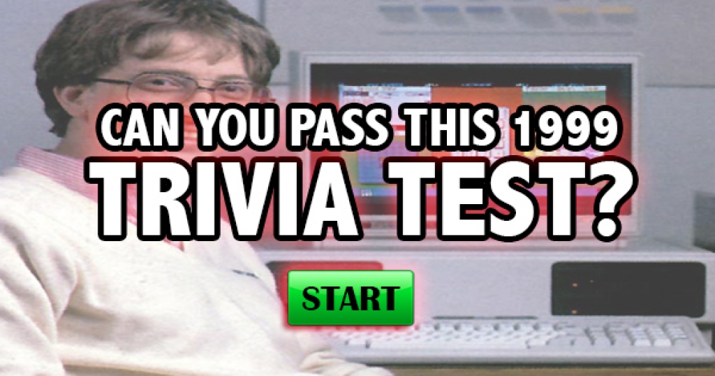 Can You Pass This 1999 Trivia Test?