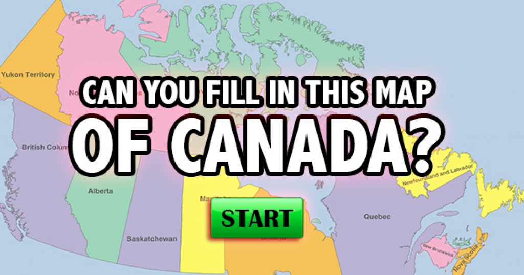 Can You Fill In This Map of Canada?