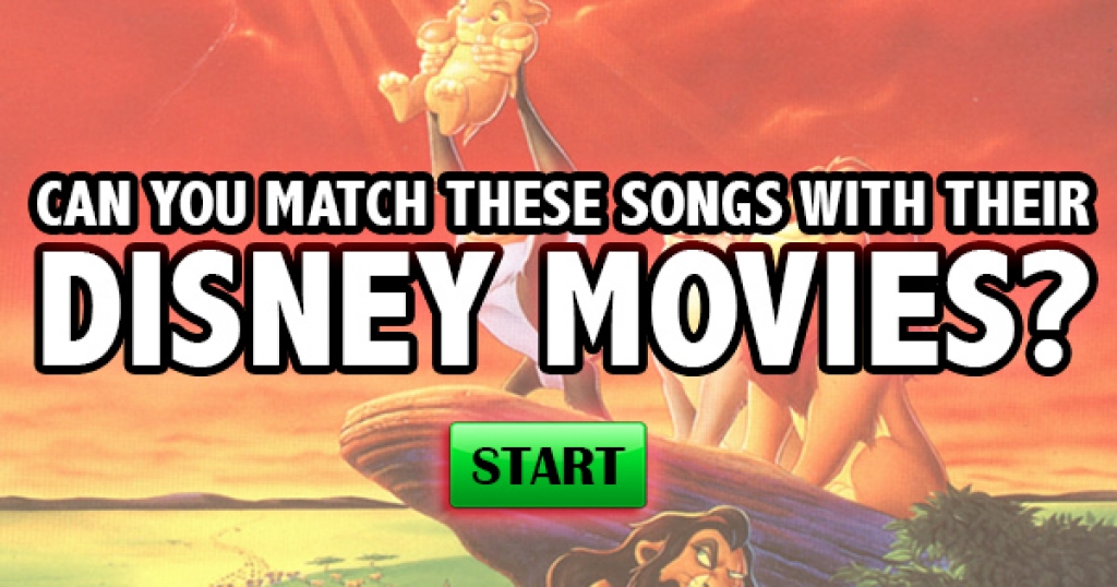 Can You Match These Songs With Their Disney Movies?