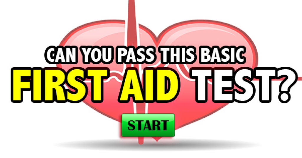 Can You Pass This Basic First Aid Test?