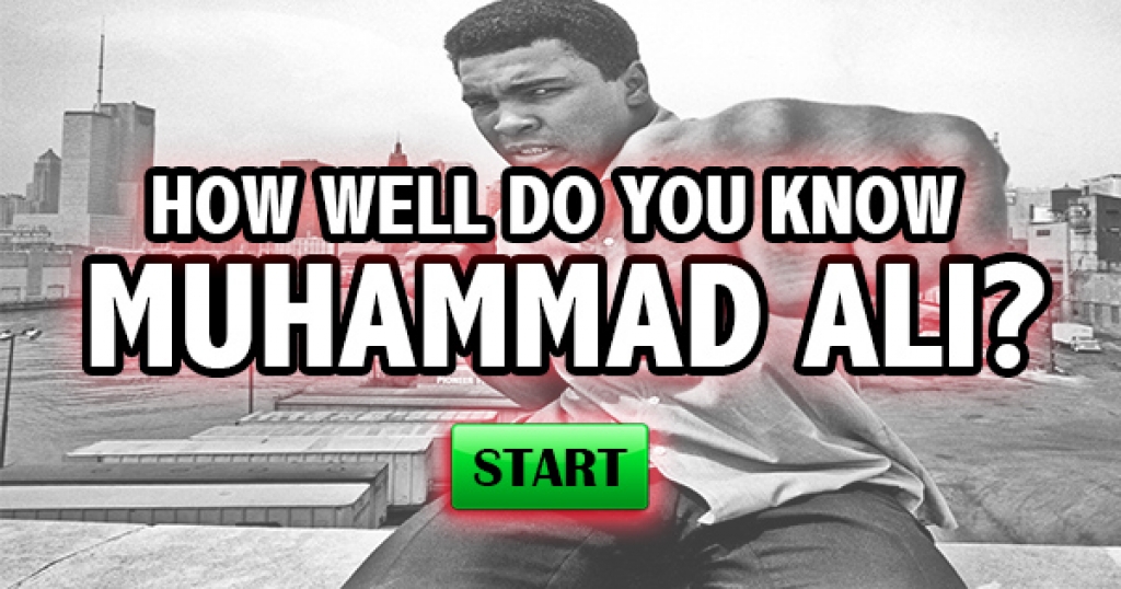 How Well Do You Know Muhammad Ali?