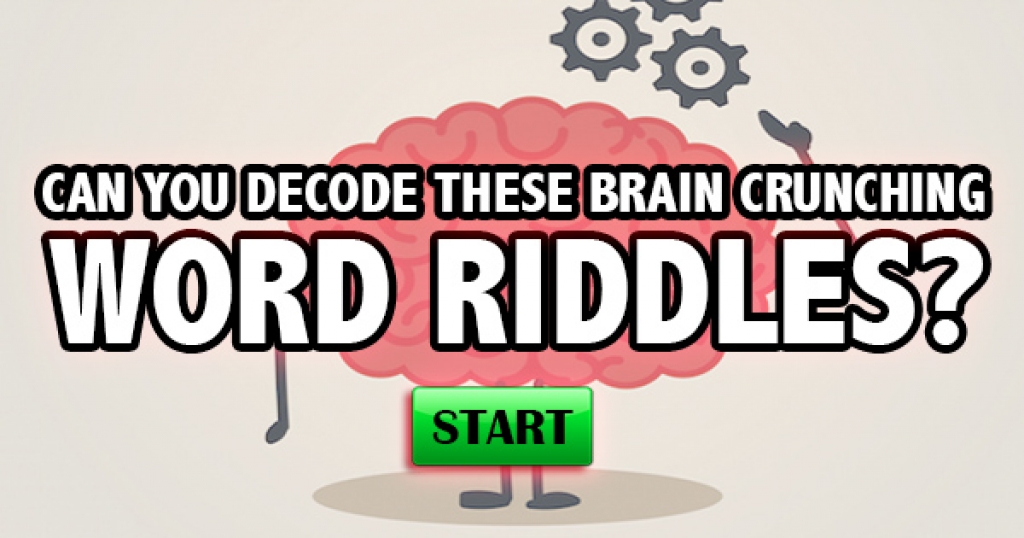Can You Decode These Brain Crunching Word Riddles?