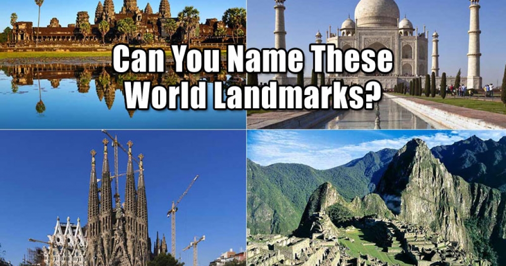 Can You Name These World Landmarks?