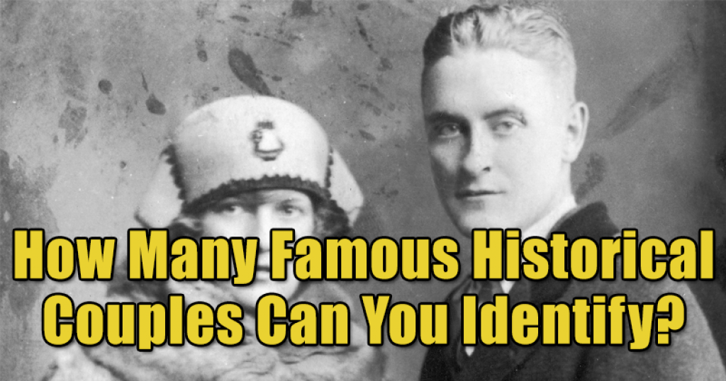 How Many Famous Historical Couples Can You Identify?