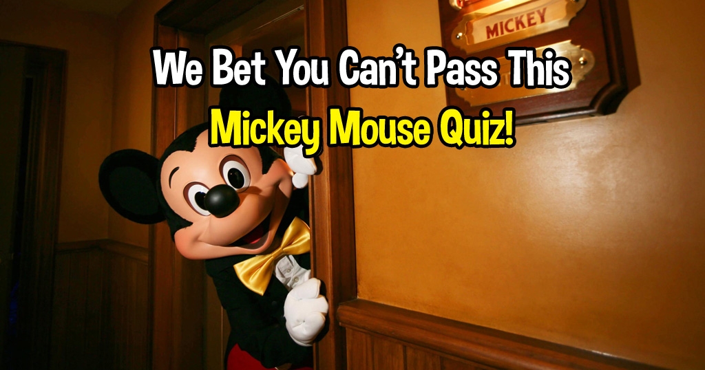 We Bet You Can't Pass This Mickey Mouse Quiz!